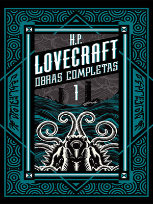 cover image of H P Lovecraft obras completas Tomo 1